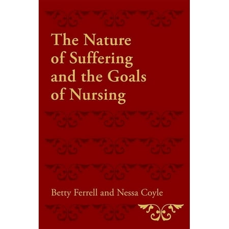 UPC: 9780195333121 | The Nature of Suffering and the Goals of Nursing (Paperback)