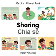My First Bilingual Book–Sharing (English–Vietnamese)