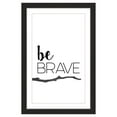 thumbnail image 6 of "Be Brave" by Diana Alcala Framed Painting Print, 6 of 6