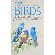 Pre-Owned Birds of North America: A Guide to Field Identification Paperback 0307136566 9780307136565 Chandler S Robbins, Bertel Bruun, Herbert S Zim
