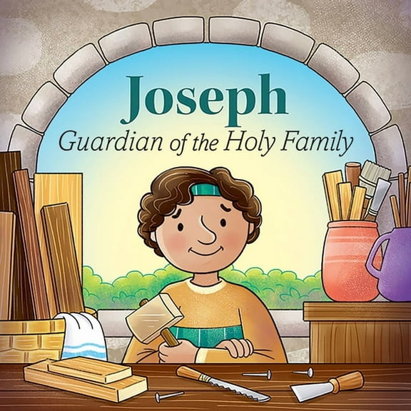 Joseph Guardian of the Holy Family(bb), (Board Book)