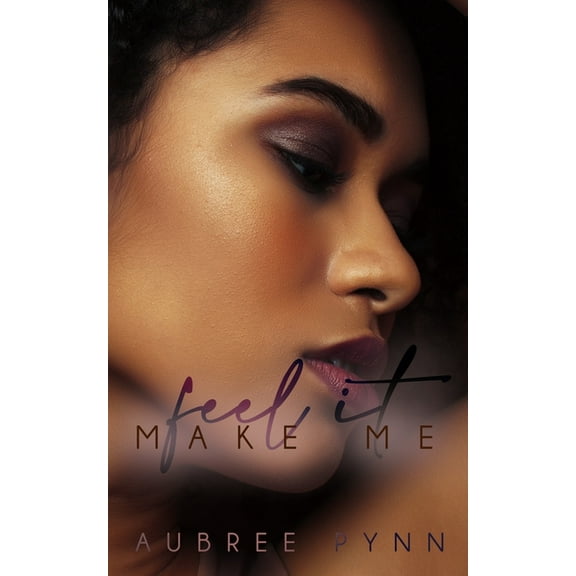 Make Me Feel It : A Beatsville Novel (Paperback)