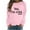 Pink, variant on VerPetridure Women's Yes I'm Cold Me 24:7 Printed Crewneck Sweatshirts for Women Long Sleeve Casual Letter Loose Pullover Tops Streetwear Fall Casual Clothes