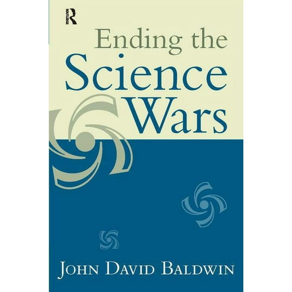 Ending the Science Wars, (Paperback)