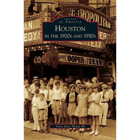 Houston in the 1920s and 1930s (Hardcover)