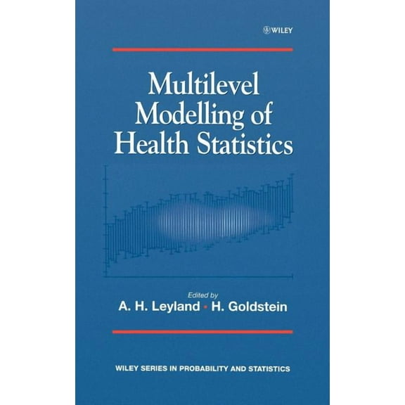 Wiley Probability and Statistics - Appli Multilevel Modelling of Health Statistics, (Hardcover)