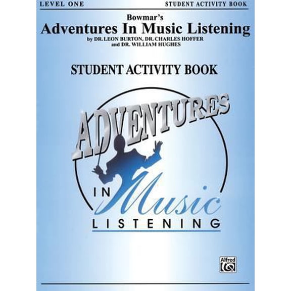 Pre-Owned Bowmar's Adventures in Music Listening, Level 1: Student Activity Book (Paperback) 1576233936 9781576233931