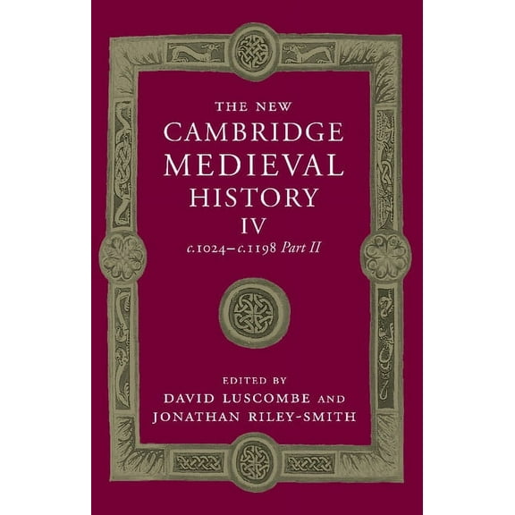 New Cambridge Medieval History The New Cambridge Medieval History, Book 4, (Paperback)