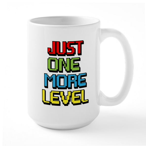 CafePress - Just One More Level Mugs - 15 oz Ceramic Large White Novelty Mug