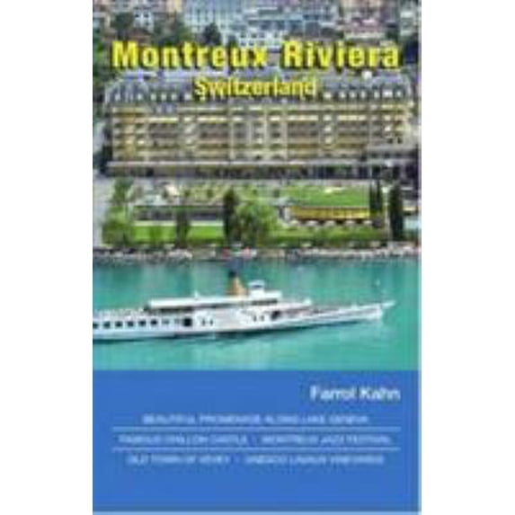 Pre-Owned Montreux Riviera, Switzerland (Hardcover) 3952420824 9783952420829