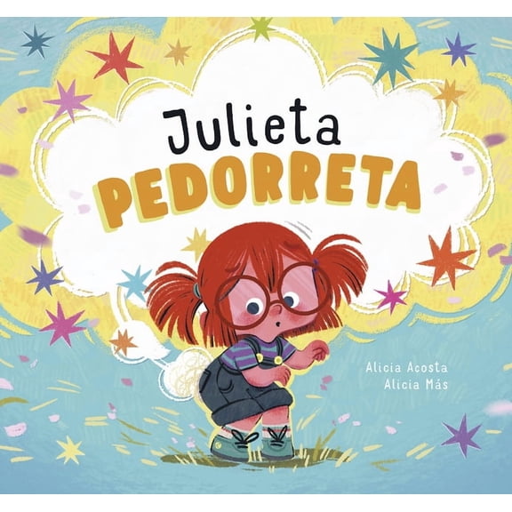 Somos8 Julieta Pedorreta, (Hardcover)