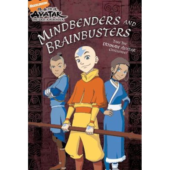 Pre-Owned Mindbenders and Brainbusters: The Ultimate Avatar Challenge (Avatar: The Last Airbender) (Paperback) 1416960570 9781416960577