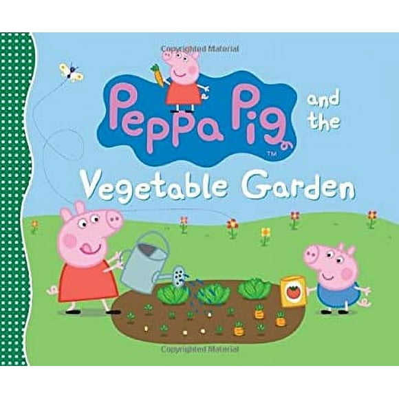 Pre-Owned Peppa Pig and the Vegetable Garden 9780763669874