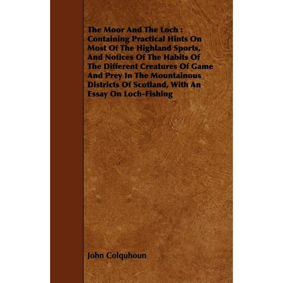 The Moor And The Loch (Paperback)