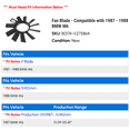 thumbnail image 2 of Fan Blade - Compatible with 1987 - 1988 BMW M6, 2 of 2
