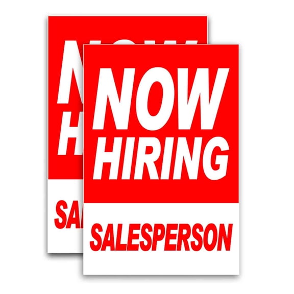 Now Hiring Salesperson (24" X 36") Vinyl Decal Only (Pack of 2)