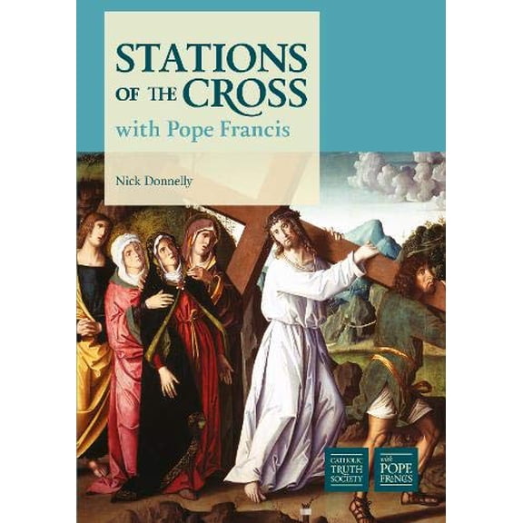 Pre-Owned Stations of the Cross with Pope Francis (Paperback) 1860829031 9781860829031