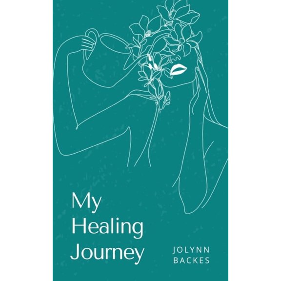 My Healing Journey, (Paperback)