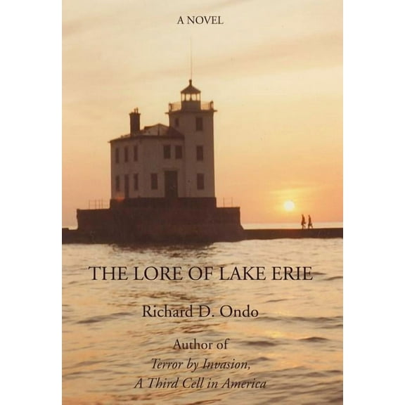 The Lore of Lake Erie (Hardcover)