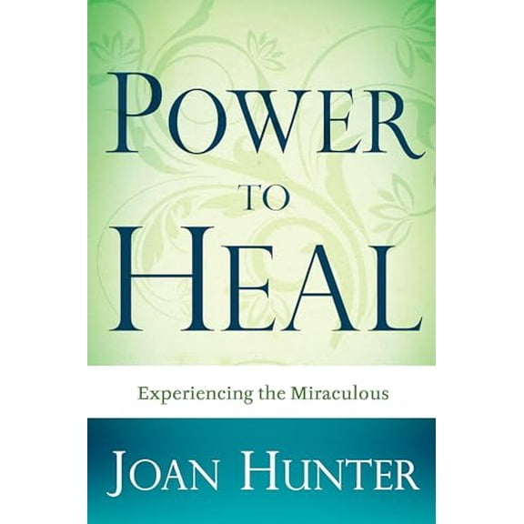 Pre-Owned Power to Heal: Experiencing the Miraculous (Paperback) 1603741119 9781603741118