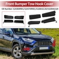 thumbnail image 2 of Cubierta del gancho de remolque delantero Unique Bargains para Toyota RAV4 XA50 2.0 2.5 2018-2024, cubierta del gancho de remolque del parachoques No.524380R901, plástico negro, 1 juego, 2 of 6
