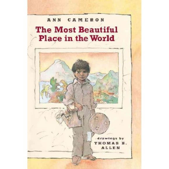 Pre-owned Most Beautiful Place in the World, Paperback by Cameron, Ann; Allen, Thomas B. (ILT), ISBN 0394804244, ISBN-13 9780394804248