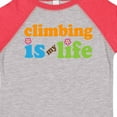 thumbnail image 4 of Inktastic Climbing is My Life Boys or Girls Toddler T-Shirt, 4 of 5