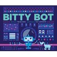 thumbnail image 1 of Pre-Owned Bitty Bot (Hardcover) 148144929X 9781481449298, 1 of 1