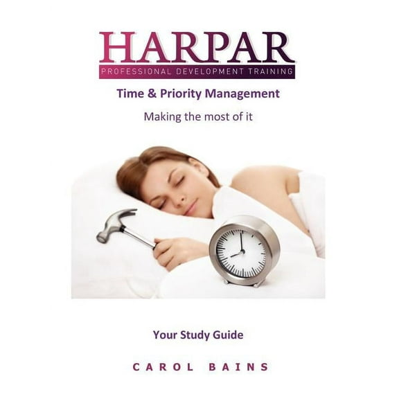 Time & Priority Management (Paperback)