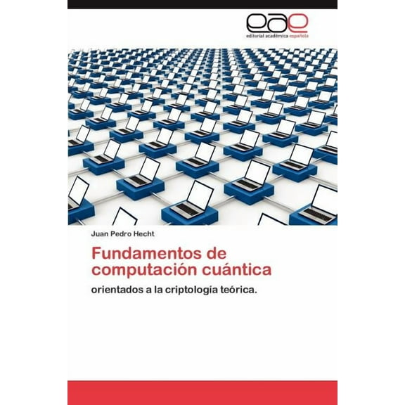 Fundamentos de Computacion Cuantica (Paperback)