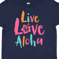 thumbnail image 4 of Inktastic Live Love Aloha Boys or Girls Toddler T-Shirt, 4 of 5