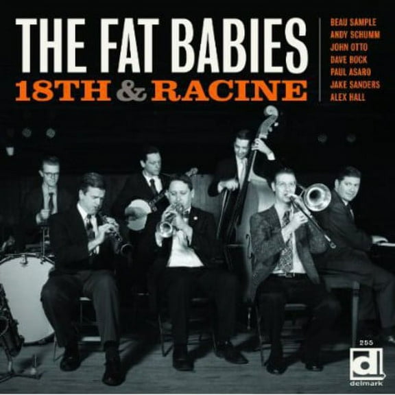The Fat Babies - 18th and Racine - Jazz - CD