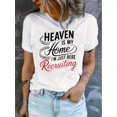 thumbnail image 1 of Camiseta de verano para mujer Manga Corta Heaven is My Home I'm Just Here Recruiting Print Casual Crew Neck T-Shirt, Polyester Blend, Medium Stretch Knit Fabric, Alphabet Pattern, for Women, All-Sea, 1 of 6