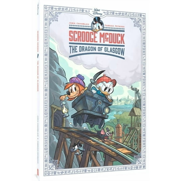 Disney Originals Scrooge McDuck: The Dragon of Glasgow, (Hardcover)