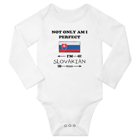 

Not Only am i Perfect I m Slovakian Too! Baby Long Sleeve Bodysuit (White 24 Months)