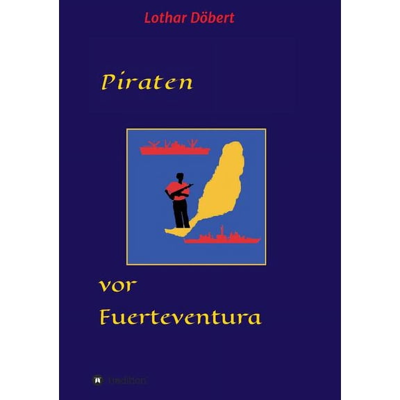 Piraten vor Fuerteventura (Paperback)