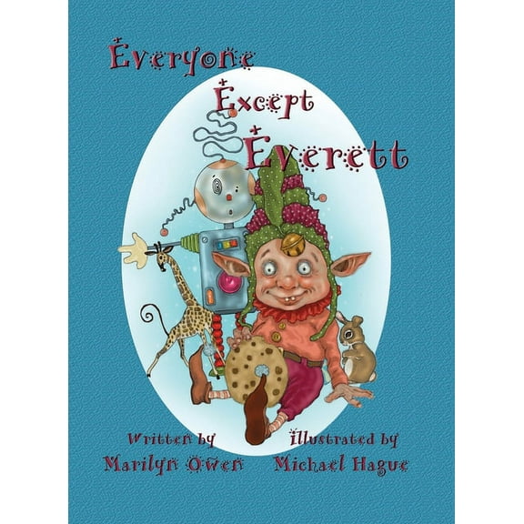 Everyone Except Everett, (Hardcover)