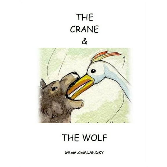 The Crane & the Wolf (Paperback)