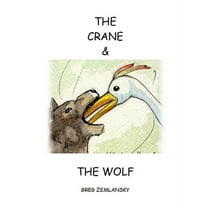 The Crane & the Wolf (Paperback)