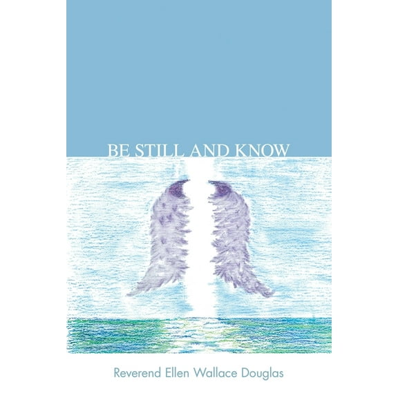 Be Still and Know (Paperback)