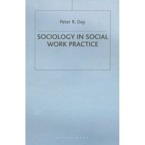 Practical Social Work Sociology in Social Work Practice, Book 3, (Paperback)