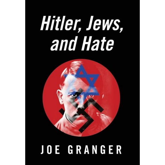 Hitler, Jews, and Hate, (Hardcover)