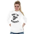 thumbnail image 4 of Don’t Be Negative Photographer Pun Plus Size Long Sleeve Graphic Tee Shirt Brisco Brands 2X, 4 of 5