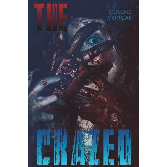 The Crazed, (Paperback)