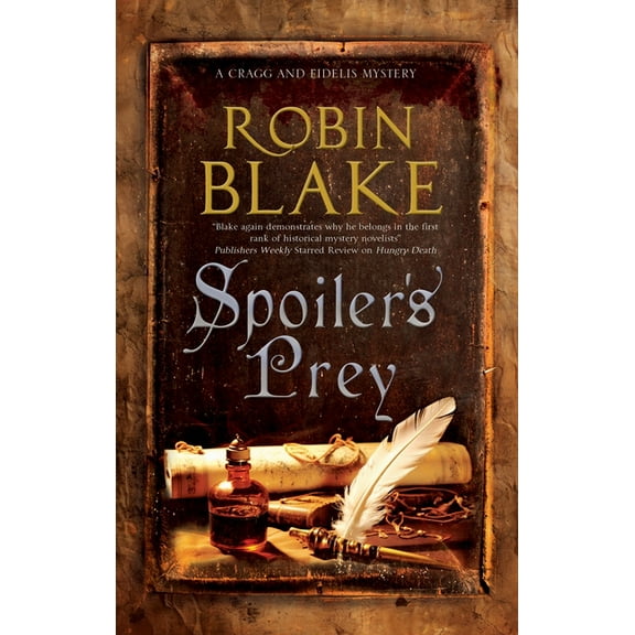 Cragg and Fidelis Mystery Spoiler's Prey, Book 9, (Paperback)
