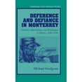 thumbnail image 2 of Deference and Defirance in Monterey: Workers, Paternalisme et Révolution au Mexique, 1890-1950, 2 of 4