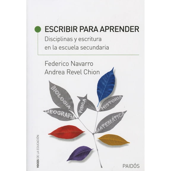 Escribir para Aprender Paidos Mexico Federico Navarro