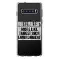 thumbnail image 1 of DistinctInk Clear Shockproof Hybrid Case for Samsung Galaxy S10+ PLUS (6.4" Screen) - TPU Bumper Acrylic Back Tempered Glass Screen Protector - Outnumbered? Target Rich Environment, 1 of 2