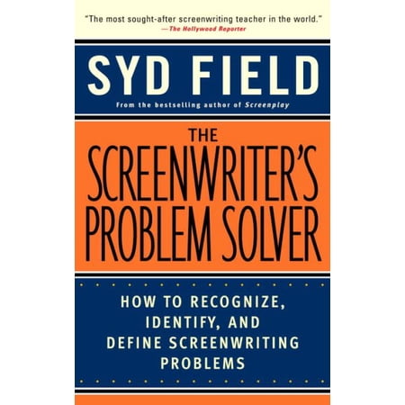 Pre-Owned The Screenwriter s Problem Solver: How to Recognize Identify and Define Screenwriting Problems (Paperback) 0440504910 9780440504917