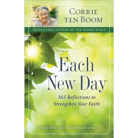 Each New Day: 365 Reflections to Strengthen Your Faith, (Paperback)